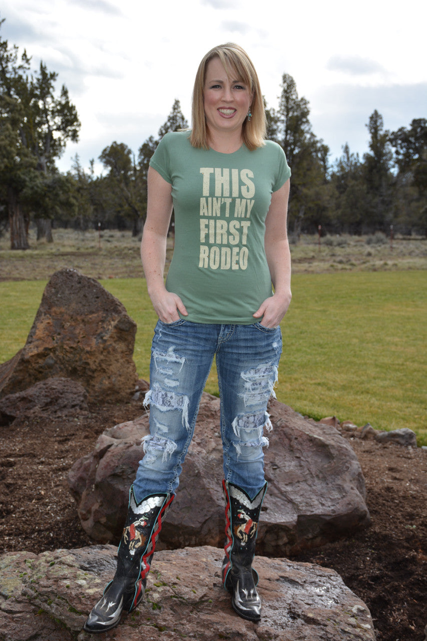 This Ain't my First Rodeo - Pistol Annie's Boutique