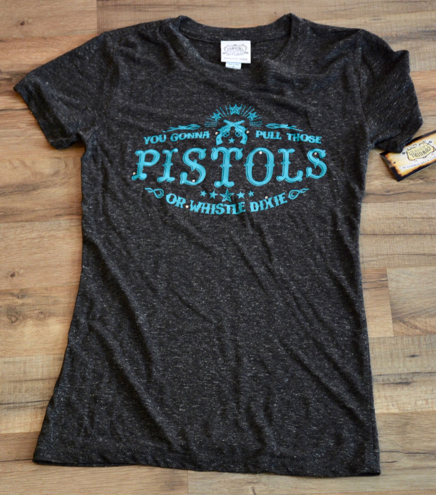You Gonna Pull Those Pistols - Pistol Annie's Boutique